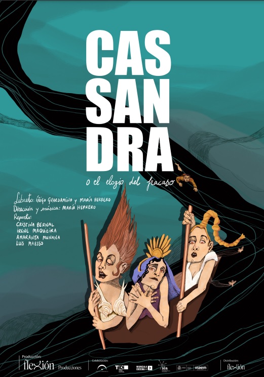 Cartel de "Cassandra o el elogio del fracaso" de Iñigo Guardamino y María Herrero
