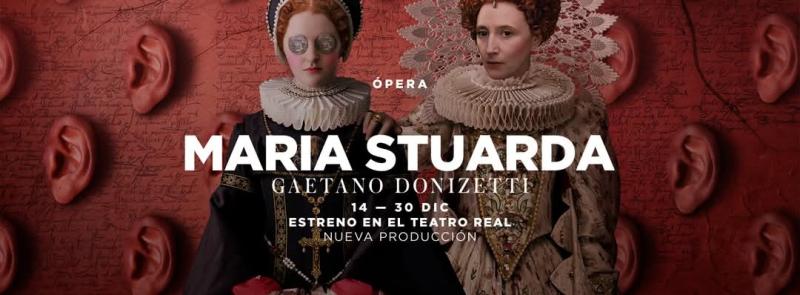 Cartel de "Maria Stuarda" de Donizetti en el Teatro Real